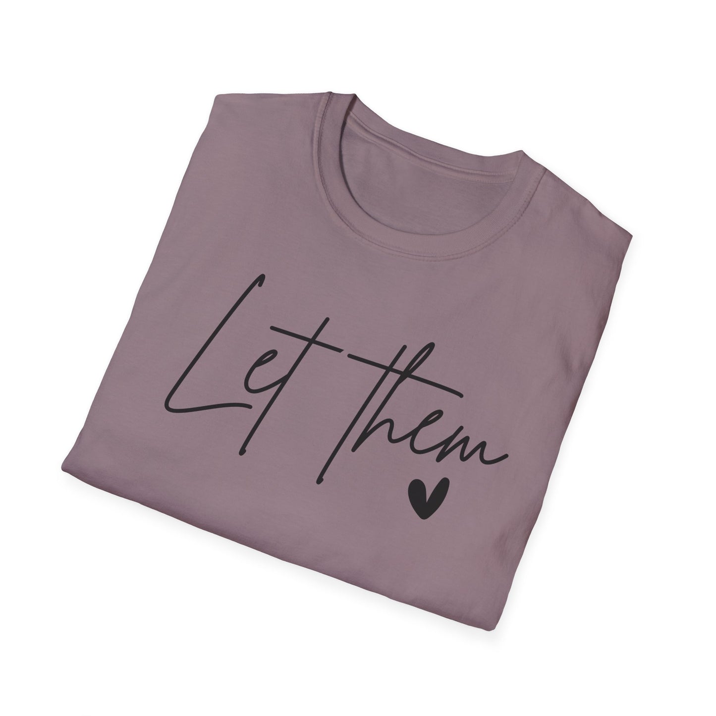 Let Them Minimalist Cursive T-Shirt Handwritten Script Motivational Tee Empowering Quote Graphic Shirt Unisex Soft Aesthetic Top