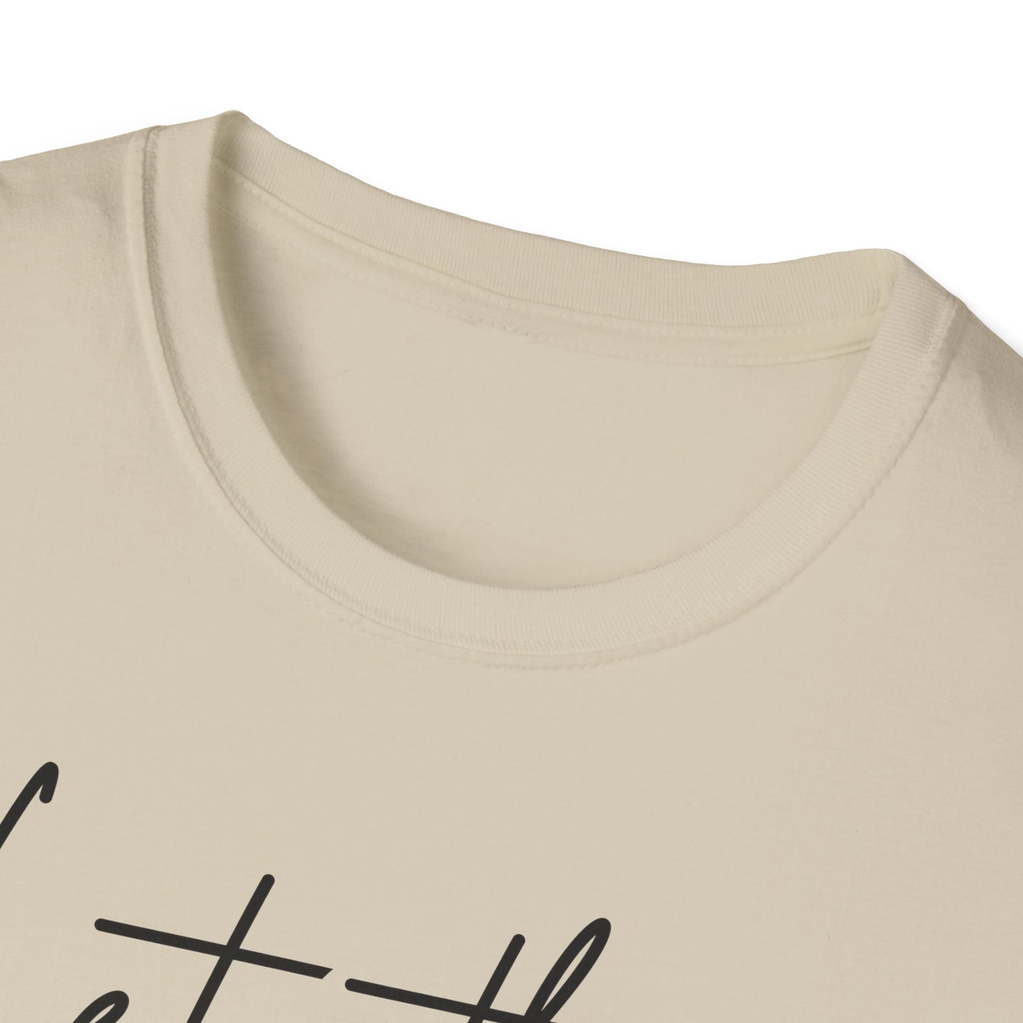 Let Them Minimalist Cursive T-Shirt  Handwritten Script Motivational Tee  Empowering Quote Graphic Shirt  Unisex Soft Aesthetic Top