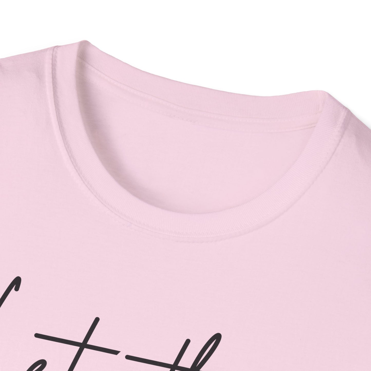 Let Them Minimalist Cursive T-Shirt  Handwritten Script Motivational Tee  Empowering Quote Graphic Shirt  Unisex Soft Aesthetic Top