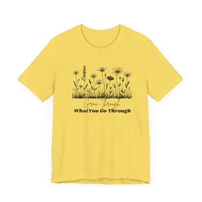 Inspirational Wildflower Tee, Motivational T-Shirt, Comfort Tee, Nature Lover Gift, Self-Care Apparel, Botanical Graphic Tee