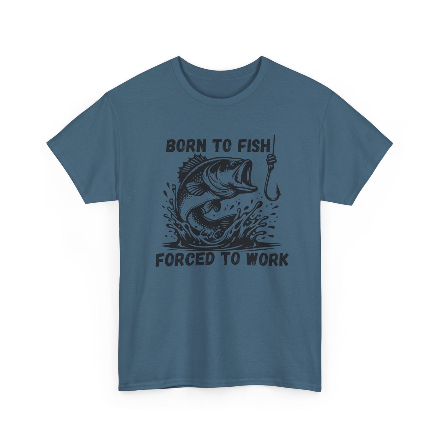 Born to Fish Forced to Work T Shirt, Funny Fishing Graphic Tee, Outdoorsman Gift, Angler Humor Shirt, Fishermans Tee