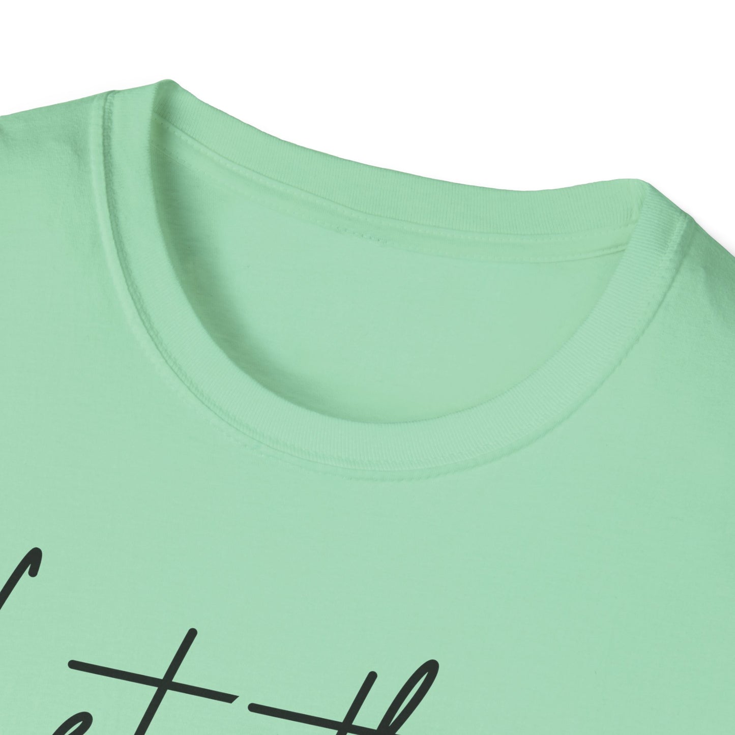 Let Them Minimalist Cursive T-Shirt  Handwritten Script Motivational Tee  Empowering Quote Graphic Shirt  Unisex Soft Aesthetic Top