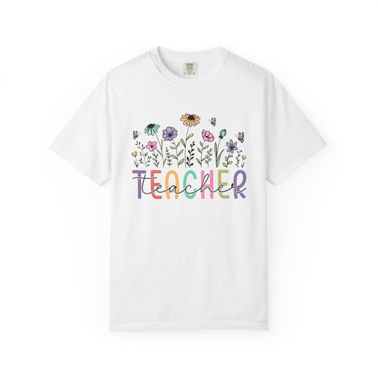 Teacher Floral T-shirt, End of School Year Gift, Unisex Garment-Dyed Tee, Teacher Appreciation Shirt, Gift for Educator
