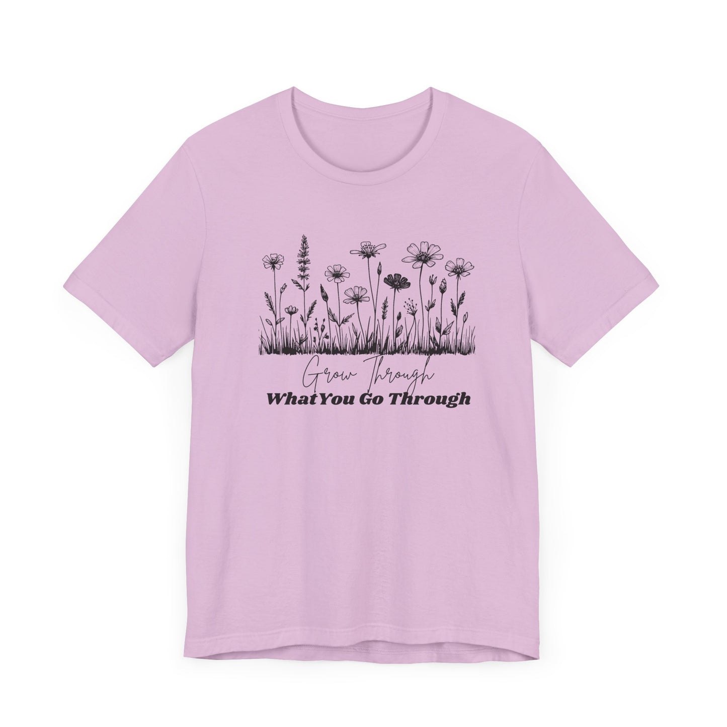 Inspirational Wildflower Tee, Motivational T-Shirt, Comfort Tee, Nature Lover Gift, Self-Care Apparel, Botanical Graphic Tee