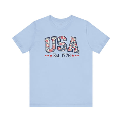 USA Floral Graphic Unisex Tee, Casual T-Shirt, Miss America Apparel, 4th of July Shirt, Est 1776, Comfy Top, Gift for her, Patriotic Shirt,