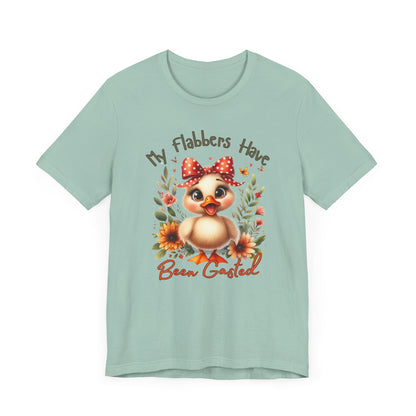 My Flabbers Have Been Gasted | Cute Animal Graphic Tee | Whimsical Duck Shirt | Sarcastic Humor Shirt | Gift for Duck Lovers