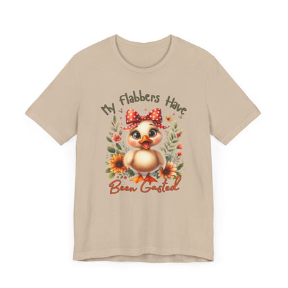 My Flabbers Have Been Gasted | Cute Animal Graphic Tee | Whimsical Duck Shirt | Sarcastic Humor Shirt | Gift for Duck Lovers