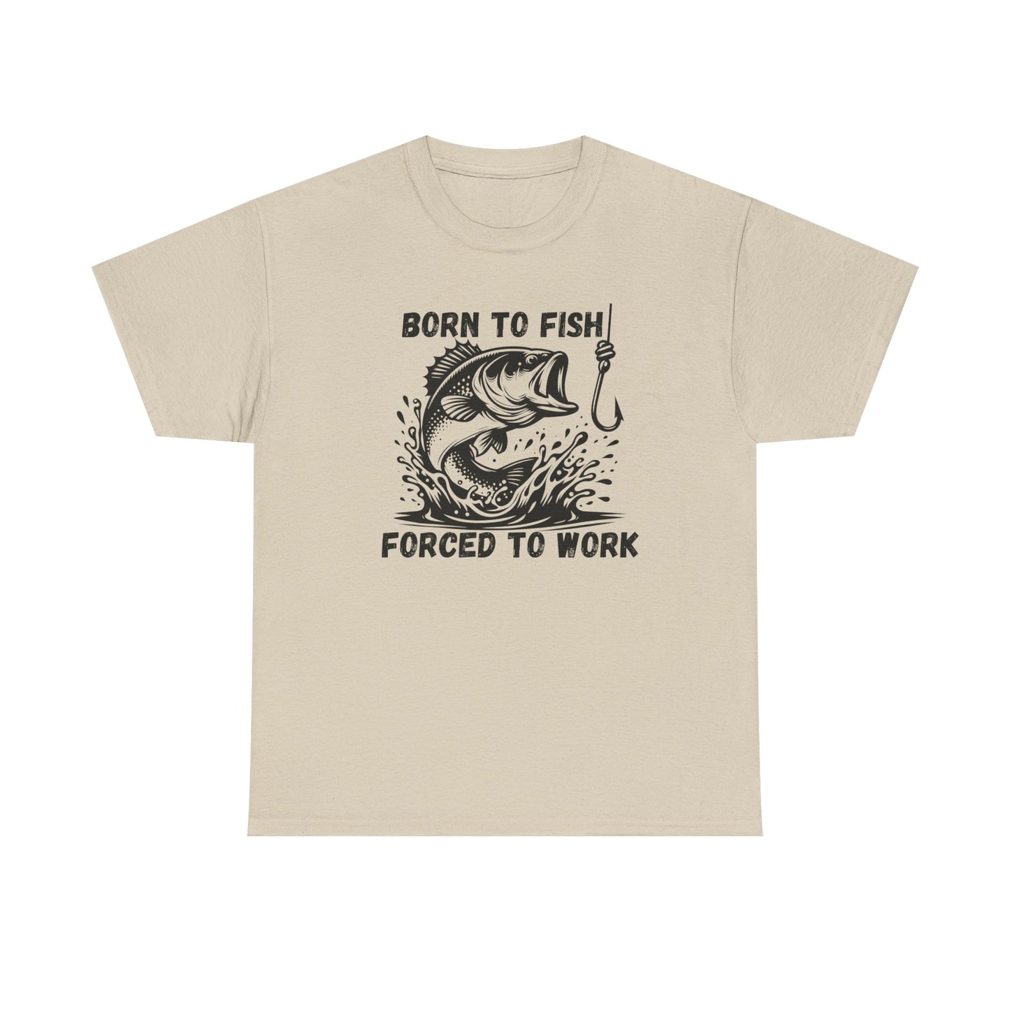 Born to Fish Forced to Work T Shirt, Funny Fishing Graphic Tee, Outdoorsman Gift, Angler Humor Shirt, Fishermans Tee