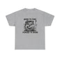 Born to Fish Forced to Work T Shirt, Funny Fishing Graphic Tee, Outdoorsman Gift, Angler Humor Shirt, Fishermans Tee