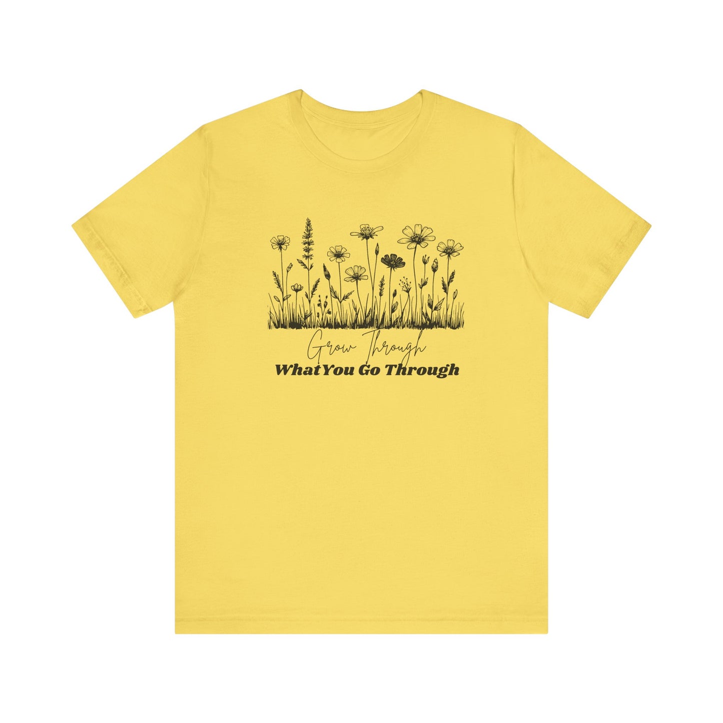 Inspirational Wildflower Tee, Motivational T-Shirt, Comfort Tee, Nature Lover Gift, Self-Care Apparel, Botanical Graphic Tee