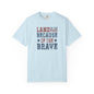 Patriotic Tee, Independence Day Shirt, Americana Top, US Flag Tee, Red White Blue Shirt, Land of the Free because of the Brave T-shirt