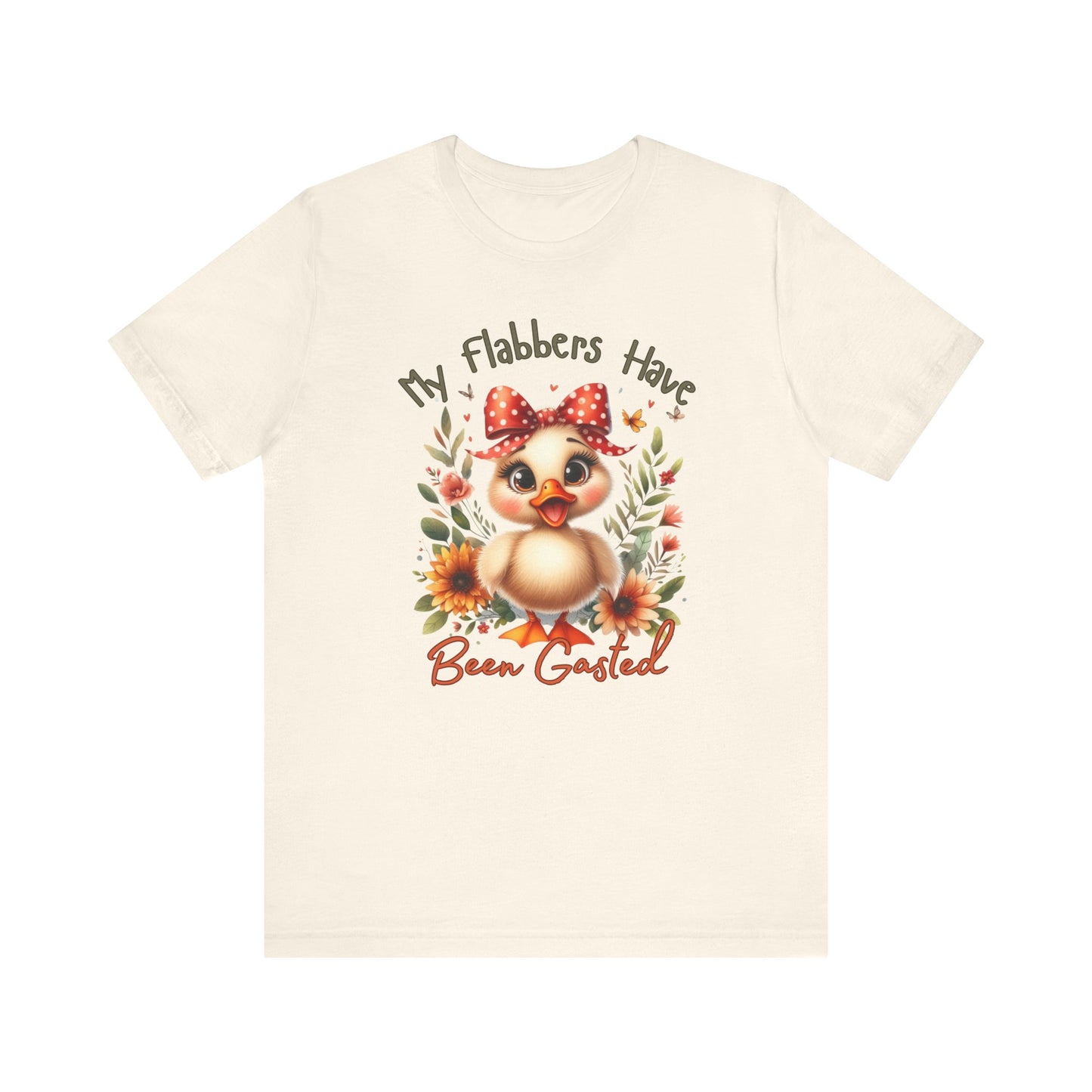 Funny Chicken Graphic Tee - My Flabbers Have Been Gasted, Cute Gift for Friends, Animal Lover Shirt, Quirky Humor T-Shirt, Poultry, Unisex