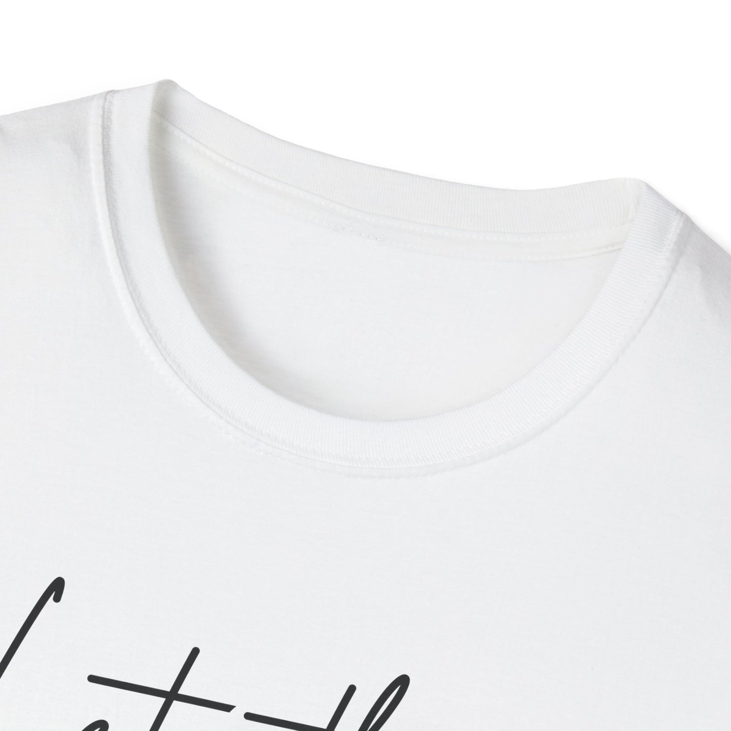 Let Them Minimalist Cursive T-Shirt  Handwritten Script Motivational Tee  Empowering Quote Graphic Shirt  Unisex Soft Aesthetic Top