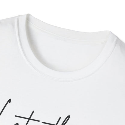 Let Them Minimalist Cursive T-Shirt  Handwritten Script Motivational Tee  Empowering Quote Graphic Shirt  Unisex Soft Aesthetic Top