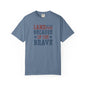Patriotic Tee, Independence Day Shirt, Americana Top, US Flag Tee, Red White Blue Shirt, Land of the Free because of the Brave T-shirt