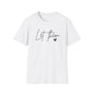 Let Them Minimalist Cursive T-Shirt  Handwritten Script Motivational Tee  Empowering Quote Graphic Shirt  Unisex Soft Aesthetic Top