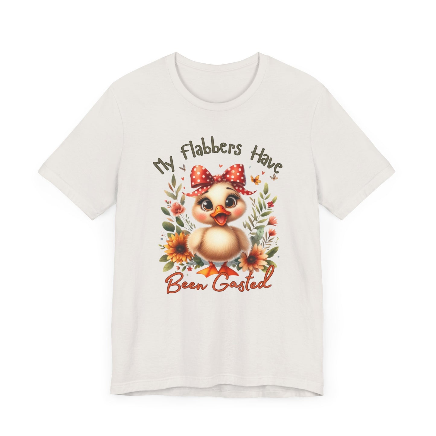 Funny Chicken Graphic Tee - My Flabbers Have Been Gasted, Cute Gift for Friends, Animal Lover Shirt, Quirky Humor T-Shirt, Poultry, Unisex