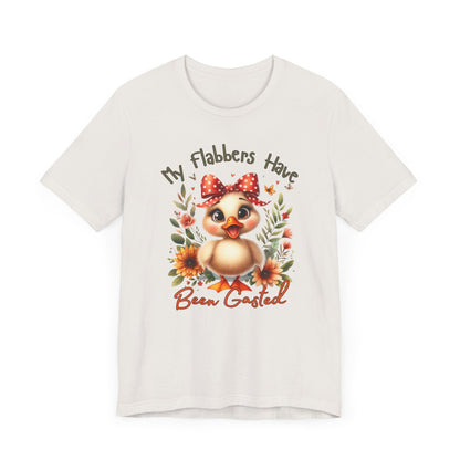 Funny Chicken Graphic Tee - My Flabbers Have Been Gasted, Cute Gift for Friends, Animal Lover Shirt, Quirky Humor T-Shirt, Poultry, Unisex