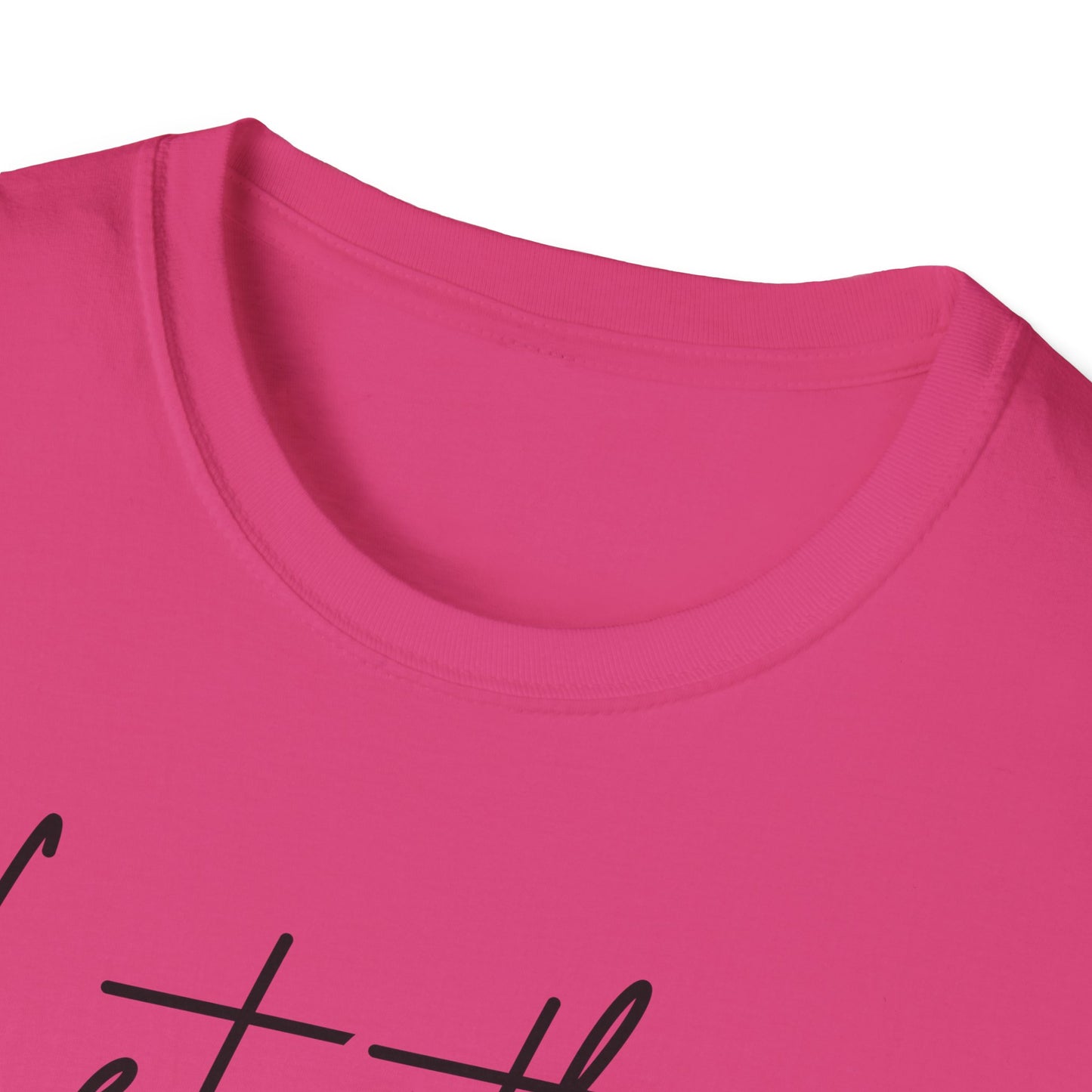 Let Them Minimalist Cursive T-Shirt  Handwritten Script Motivational Tee  Empowering Quote Graphic Shirt  Unisex Soft Aesthetic Top