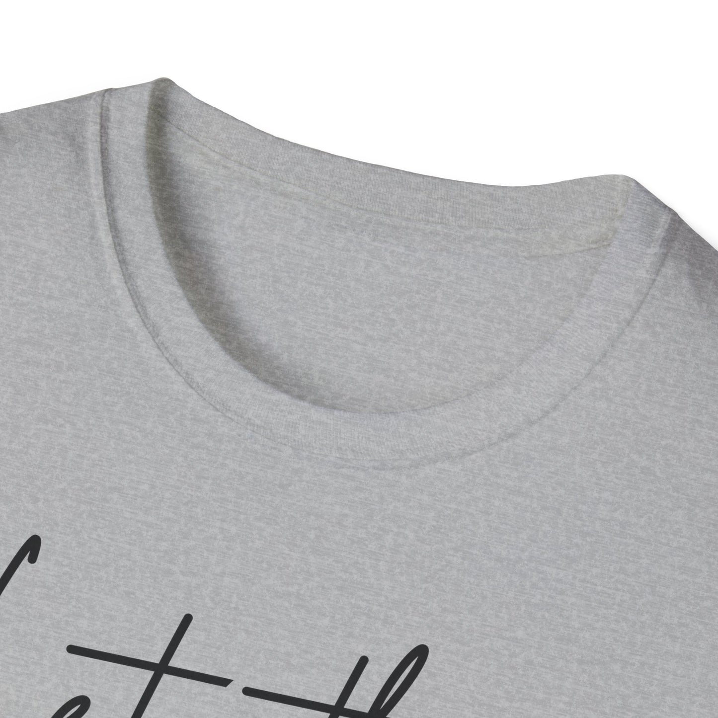 Let Them Minimalist Cursive T-Shirt  Handwritten Script Motivational Tee  Empowering Quote Graphic Shirt  Unisex Soft Aesthetic Top