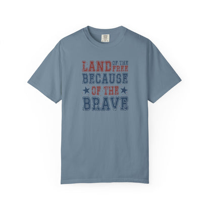 Patriotic Tee, Independence Day Shirt, Americana Top, US Flag Tee, Red White Blue Shirt, Land of the Free because of the Brave T-shirt