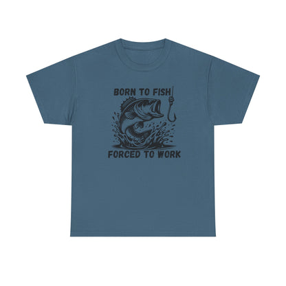 Born to Fish Forced to Work T Shirt, Funny Fishing Graphic Tee, Outdoorsman Gift, Angler Humor Shirt, Fishermans Tee