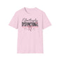 Effortlessly Dysfunctional Graphic T-Shirt  Cute Pink Bow Shirt for Women  Funny Mental Health Humor Tee  Sassy Aesthetic Comfort Tee