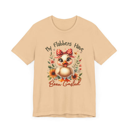 My Flabbers Have Been Gasted | Cute Animal Graphic Tee | Whimsical Duck Shirt | Sarcastic Humor Shirt | Gift for Duck Lovers
